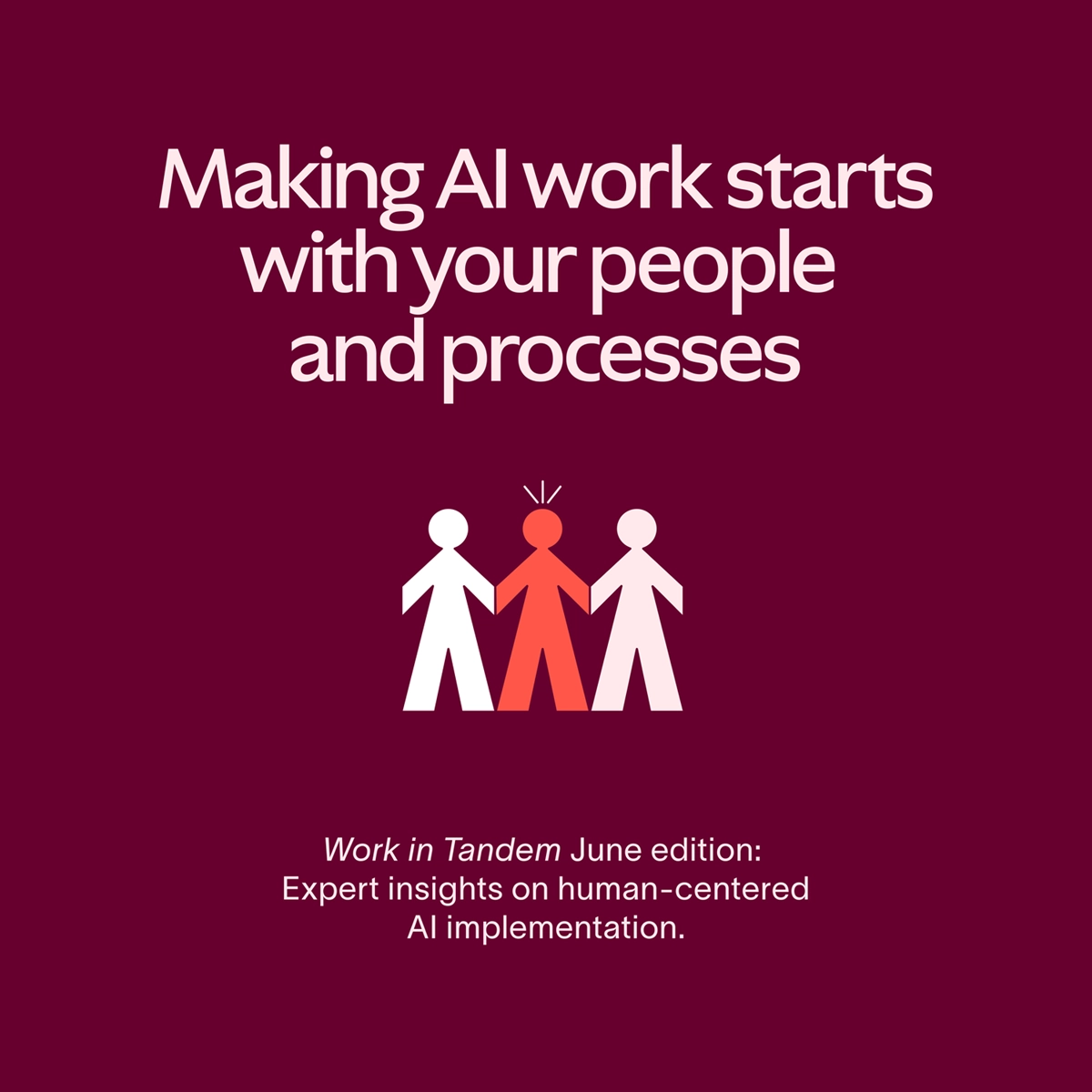 AI Success Requires People & Processes: Better AI Strategies start with Structure